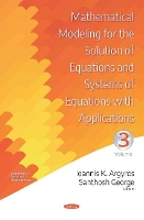 Book Cover for Mathematical Modeling for the Solution of Equations and Systems of Equations with Applications. by Ioannis K. Argyros