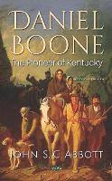 Book Cover for Daniel Boone by John S. C. Abbott