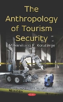 Book Cover for The Anthropology of Tourism Security by Maximiliano E. Korstanje