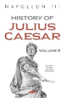 Book Cover for History of Julius Caesar. by Napoleon III