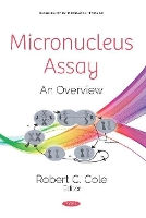 Book Cover for Micronucleus Assay by Robert C. Cole