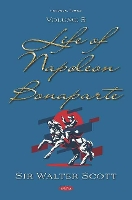 Book Cover for Life of Napoleon Bonaparte by Sir Walter Scott