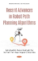 Book Cover for Recent Advances in Robot Path Planning Algorithms by Christos K. Volos