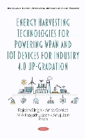 Book Cover for Energy Harvesting Technologies for Powering WPAN and IoT Devices for Industry 4.0 Up-Gradation by Rajesh Singh