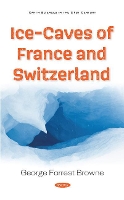 Book Cover for Ice-Caves of France and Switzerland by George Forrest Browne