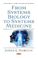 Book Cover for From Systems Biology to Systems Medicine by James A. Marcum