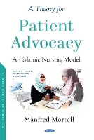 Book Cover for A Theory for Patient Advocacy by Manfred Mortell