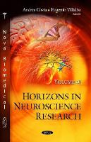 Book Cover for Horizons in Neuroscience Research by Andres Costa