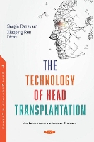 Book Cover for The Technology of Head Transplantation by Sergio Canavero