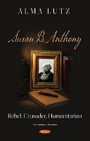 Book Cover for Susan B. Anthony by Alma Lutz