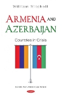 Book Cover for Armenia and Azerbaijan by William Mitchell