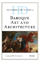 Book Cover for Historical Dictionary of Baroque Art and Architecture by Lilian H. Zirpolo