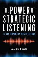 Book Cover for The Power of Strategic Listening by Laurie Lewis