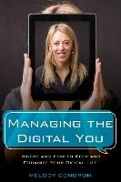 Book Cover for Managing the Digital You by Melody Karle