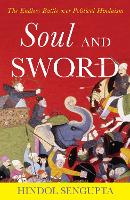 Book Cover for Soul and Sword by Hindol Sengupta