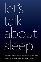 Book Cover for Let's Talk about Sleep by Daniel A Barone, Lawrence A Armour