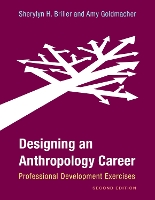 Book Cover for Designing an Anthropology Career by Sherylyn H. Briller, Amy Goldmacher