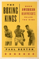 Book Cover for The Boxing Kings by Paul Beston