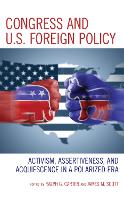 Book Cover for Congress and U.S. Foreign Policy by Ralph G. Carter