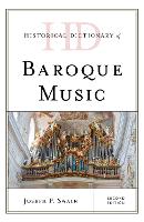 Book Cover for Historical Dictionary of Baroque Music by Joseph P. Swain