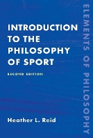 Book Cover for Introduction to the Philosophy of Sport by Heather Reid