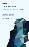 Book Cover for The Other Enlightenment by Matthew Sharpe