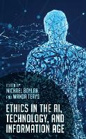 Book Cover for Ethics in the AI, Technology, and Information Age by Michael Boylan