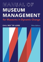 Book Cover for Manual of Museum Management by Gail Dexter Lord