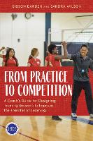 Book Cover for From Practice to Competition by Gibson Darden, Sandra Wilson