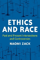 Book Cover for Ethics and Race by Naomi Zack