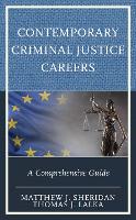 Book Cover for Contemporary Criminal Justice Careers by Matthew J Sheridan, Thomas J Lalka