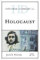 Book Cover for Historical Dictionary of the Holocaust by Jack R. Fischel