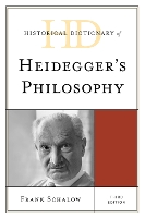 Book Cover for Historical Dictionary of Heidegger's Philosophy by Frank Schalow