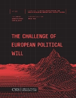 Book Cover for The Challenge of European Political Will by Rachel Ellehuus, Seth G. Jones, Colin Wall