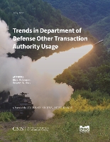 Book Cover for Trends in Department of Defense Other Transaction Authority Usage by Rhys McCormick, Gregory Sanders