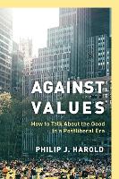 Book Cover for Against Values by Philip J Harold