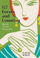 Book Cover for 177 Lovers and Counting by Leanna Wolfe