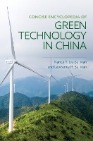 Book Cover for Concise Encyclopedia of Green Technology in China by Nancy Y LiuSullivan, Lawrence R Sullivan