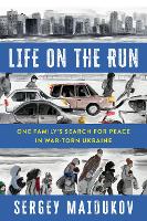 Book Cover for Life on the Run by Sergey Maidukov