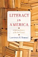 Book Cover for Literacy in America by Lawrence R. Samuel