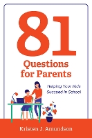 Book Cover for 81 Questions for Parents by Kristen J Amundson