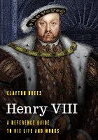 Book Cover for Henry VIII by Clayton Drees