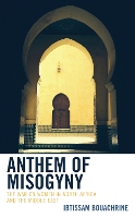 Book Cover for Anthem of Misogyny by Ibtissam Bouachrine