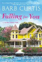 Book Cover for Falling for You by Barb Curtis