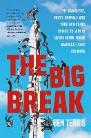 Book Cover for Big Break by Ben Terris