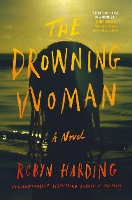 Book Cover for The Drowning Woman by Robyn Harding