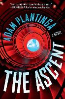 Book Cover for The Ascent by Adam Plantinga