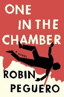 Book Cover for One In The Chamber by Robin Peguero