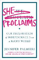 Book Cover for She Proclaims by Jennifer Palmieri