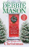 Book Cover for The Trouble With Christmas by Debbie Mason